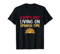 Happy Brit Living On Spanish Time - Fun British Spain Expat Camiseta