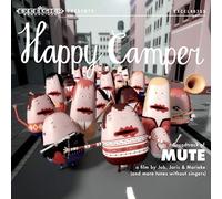 Happy Camper - Soundtrack of Mute -Ep-