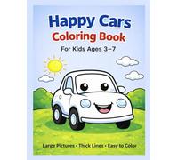 Happy Cars: Coloring book for kids 3-7