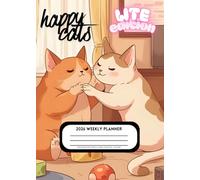 Happy cats - 2026 A5 Weekly planner: Lite edition - 150 pages