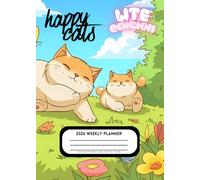 Happy cats - 2026 A5 Weekly planner: Lite edition - 150 pages