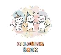 Happy Cats Coloring Book: Whiskers and Wonders: A Creative Journey