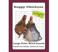 Happy Chickens Word Search | 8.5 x 11, LARGE PRINT,: Puzzle Book: Relaxing Farm Word Search Puzzles for Happy Chicken Keepers, Homesteaders, Country ... | Gift for Vacation, holidays and Free times.