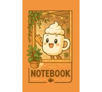 Happy Coffee Mug Notebook - 5x8” Cute Wide-Lined Note with Smiling Mug Illustrations, Softcover: Aesthetic Coffee Lover Gift for Teens, Students, Writers, and Adults - 100 Pages of Cozy Inspiration