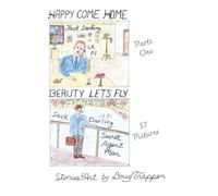 Happy Come Home & Beauty Let's Fly Parts One, Three Part Series Color Cover