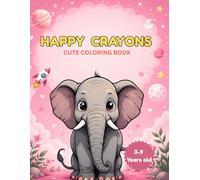 Happy Crayons: Cute Coloring Book