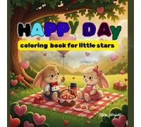 Happy Day: Coloring Book For Little Stars