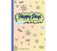 Happy Days: A Daily Gratitude Journal for Kids with Weekly Challenges and Heartwarming Quotes
