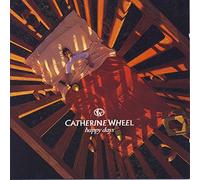 Happy Days by Catherine Wheel (1995-06-06)