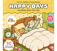 HAPPY DAYS: COLORING BOOK FOR KIDS