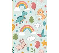 Happy Days Kids Notebook - Cute & Colorful Journal for Boys and Girls (6x9 in, 120 Pages): Whimsical Writing Notebook with Dinosaurs, Bunnies, Bears, ... Ages 6-10, School Notes & Creative Doodles