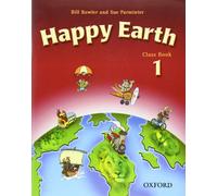 Happy Earth 1: Class Book: Classbook Level 1 (Happy First Edition) - 9780194338462