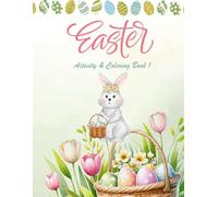 Happy Easter Activity & Coloring Book for Kids | Exciting Mazes and Engaging Matching Games: Easter Activity & Coloring Book 1