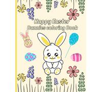 Happy Easter Bunnies Coloring Book