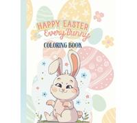Happy Easter Coloring and Activity Book for Kids Ages 2-6: 50 Bold & Easy Easter Coloring Pages for Toddlers and Preschoolers | Big Simple Designs, ... Eggs & Chicks | Perfect Easter Basket Stuffer