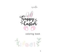 Happy Easter: coloring book