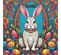 Happy Easter: Coloring book: A Fun and Festive Collection of Easter-Themed Coloring Pages for All Ages