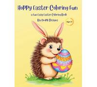 Happy Easter Coloring Fun: A Fun and Easy Coloring Book with Big Simple Designs