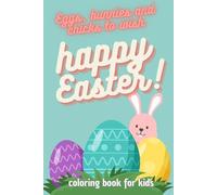 Happy Easter: eggs, bunnies and chicks for wish