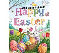 happy easter: happy easter coloring book for kids 3 to 8 years