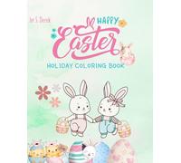 HAPPY EASTER HOLIDAY COLORING BOOK