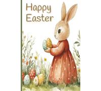 Happy Easter Notebook: Cute Bunny Watercolor Lined Journal Perfect for Easter / 100 Cream Pages with Watermark / Matte Softcover / Perfect Easter Gift for Kids, Teens, Adults