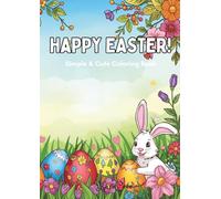 Happy Easter!: Simple & Cute Coloring Book