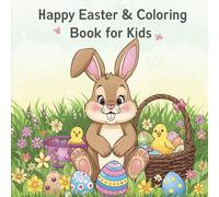 Happy Easter & Spring Coloring Book for Kids: Fun Easter Coloring Pages for Toddlers and Kids Ages 2-6