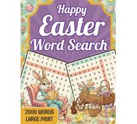 Happy Easter Word Search: 100 Themed Puzzles: Focused on Easter joy, blooming nature, and the animal kingdom.