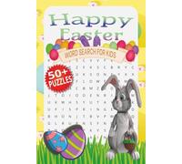 Happy Easter Word Search Book for Kids: Happy Easter Word Searches with Easy to Read Print about Easter, Easter Bunny, Spring, and more/ 6x9 ... Gifts for Vacations, Holidays, and Free Time