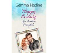 HAPPY ENDING OF A BROKEN FAIRYTALE: Even when a fairytale is broken, love can still win