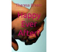 Happy Ever After?