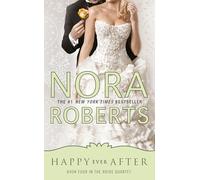 Happy Ever After: 4 (Bride Quartet)