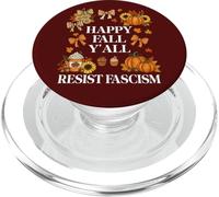 Happy Fall Resist Fascism My Favorite Season Fall of Fascism PopSockets PopGrip para MagSafe