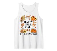Happy Fall Resist Fascism My Favorite Season is Fall Fascism Camiseta sin Mangas