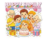 Happy Family Coloring Book: Fun and Sweet Family Moments for Kids Ages 4-8