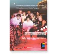 Happy Family. Quaderni di cinema italiano per stranieri (interm./avanz. B2/C1) | Gabriele Salvatores