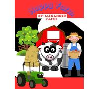 Happy Farm: A Fun Coloring Book for Kids: 50+ Playful Farm Animal Drawings & Scenes - Ideal for Boys & Girls Ages 4-7