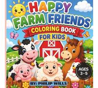 Happy Farm Friends Coloring Book For Kids