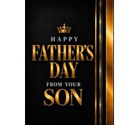 Happy Father's Day from Your Son: Luxury Greeting Card Style Booklet | Heartfelt Father's Day Keepsake Gift for Dad
