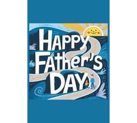 Happy Father's Day: Notebook Journal