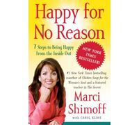 Feliz sin razón – 7 pasos para ser feliz desde el interior – Simon & Schuster