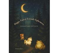 Happy Forest Friends Ephemera: For Junk Journals, Scrapbooks, Cards & Creative Play