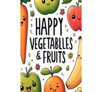Happy fruits and vegetablles.