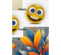 Happy: Funny Notebook, Personal Use, For Friend and Family, Gift Notebook, Motivation , Inspiration Notebook, In Lines