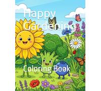 Happy Gardening: Coloring Book