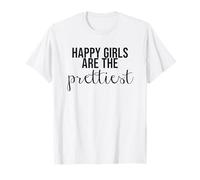 Happy Girls Are The The Prettiest X Feminista Feminista Camiseta