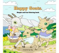 Happy Goats: Simple and Fun Coloring Book.