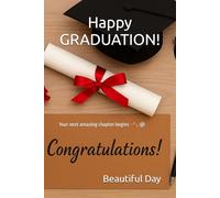 Happy GRADUATION!: Your next amazing chapter begins --'-,-@
