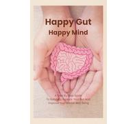 Happy Gut Happy Mind